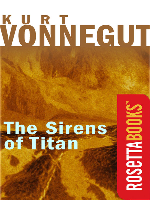 Title details for The Sirens of Titan by Kurt Vonnegut - Available